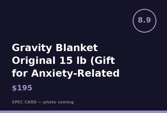 Gravity Blanket Original 15 lb (Gift for Anxiety-Related Sleep Issues)