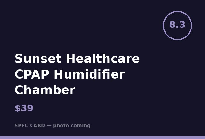 Sunset Healthcare CPAP Humidifier Chamber